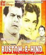 Rustom E Hind 1965 song download